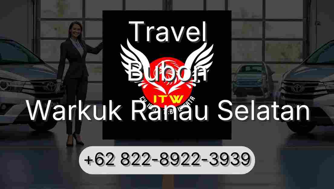 Travel Bubon Warkuk Ranau Selatan