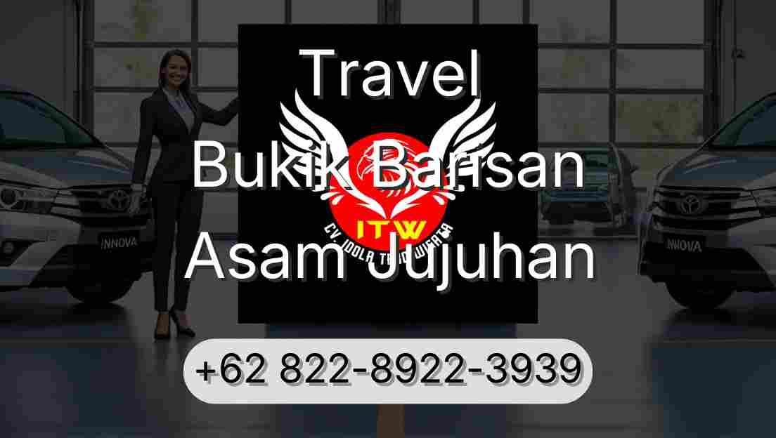 Travel Bukik Barisan Asam Jujuhan