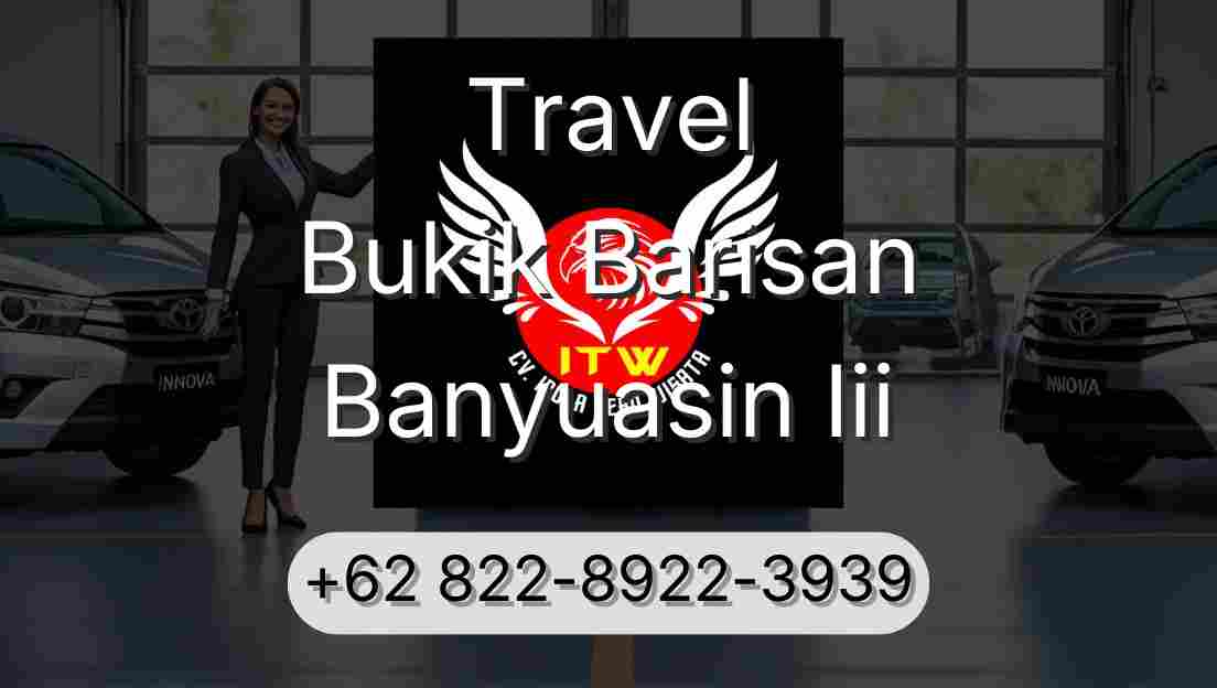 Travel Bukik Barisan Banyuasin Iii