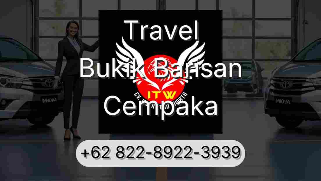 Travel Bukik Barisan Cempaka
