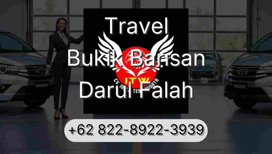 Travel Bukik Barisan Darul Falah