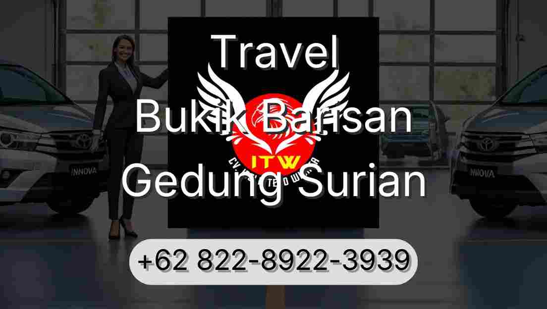 Travel Bukik Barisan Gedung Surian