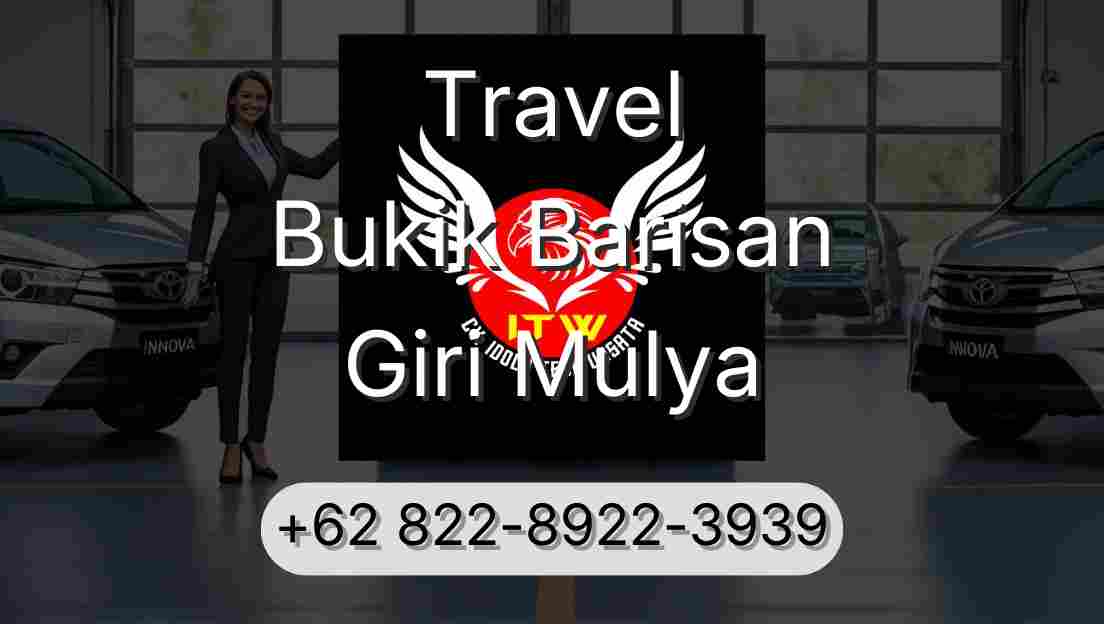Travel Bukik Barisan Giri Mulya