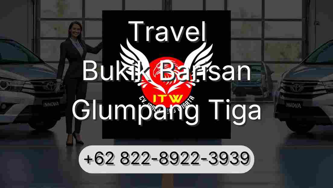 Travel Bukik Barisan Glumpang Tiga