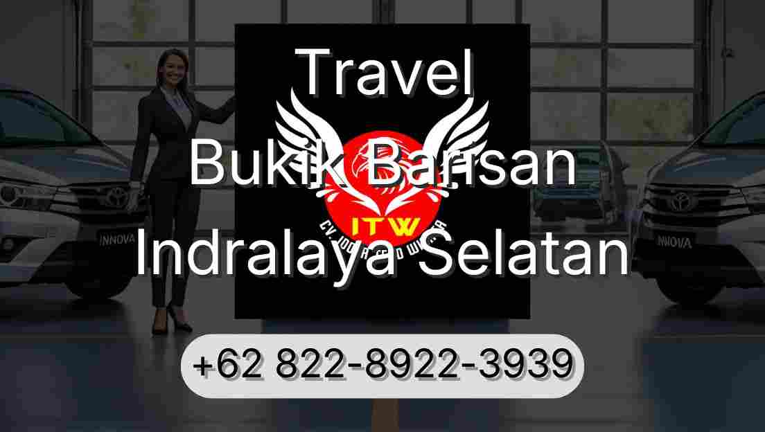 Travel Bukik Barisan Indralaya Selatan
