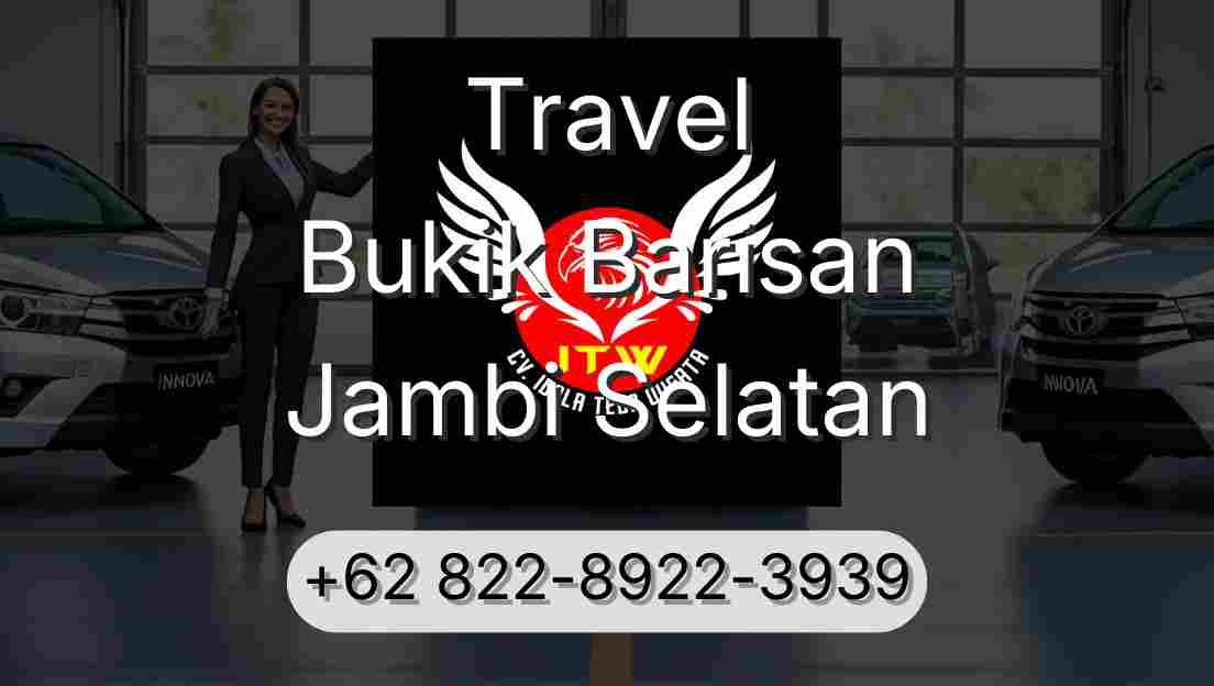 Travel Bukik Barisan Jambi Selatan