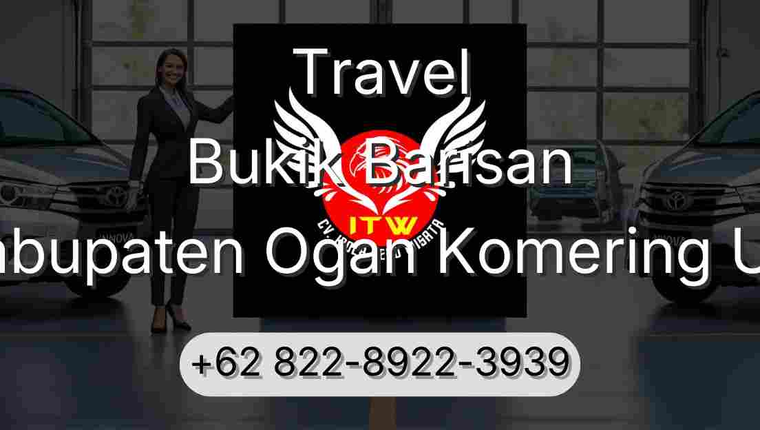 Travel Bukik Barisan Kabupaten Ogan Komering Ulu