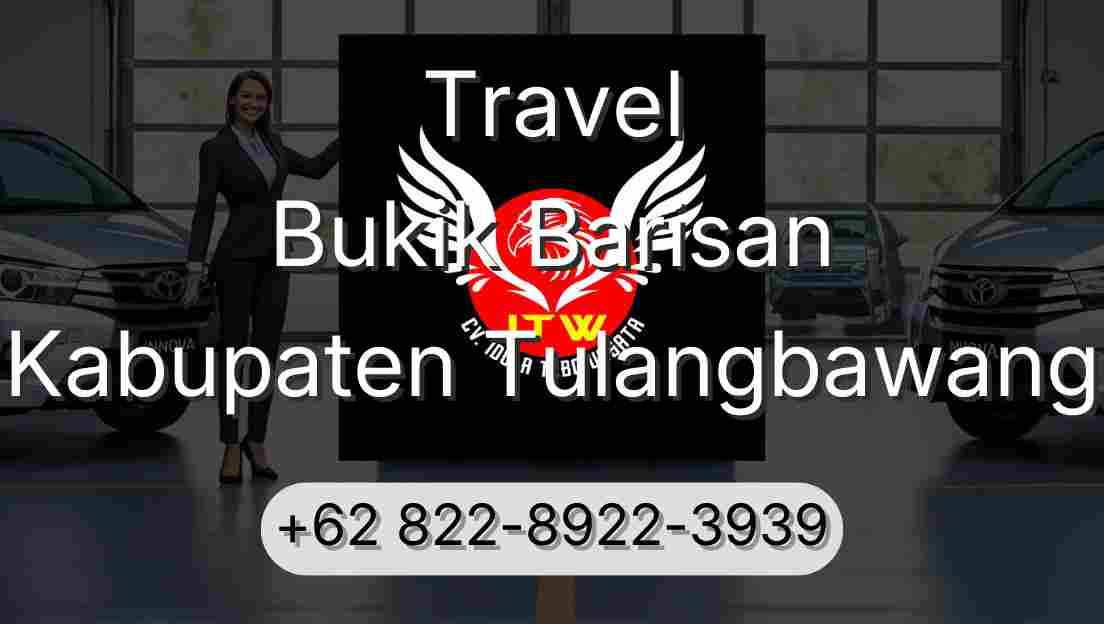 Travel Bukik Barisan Kabupaten Tulangbawang