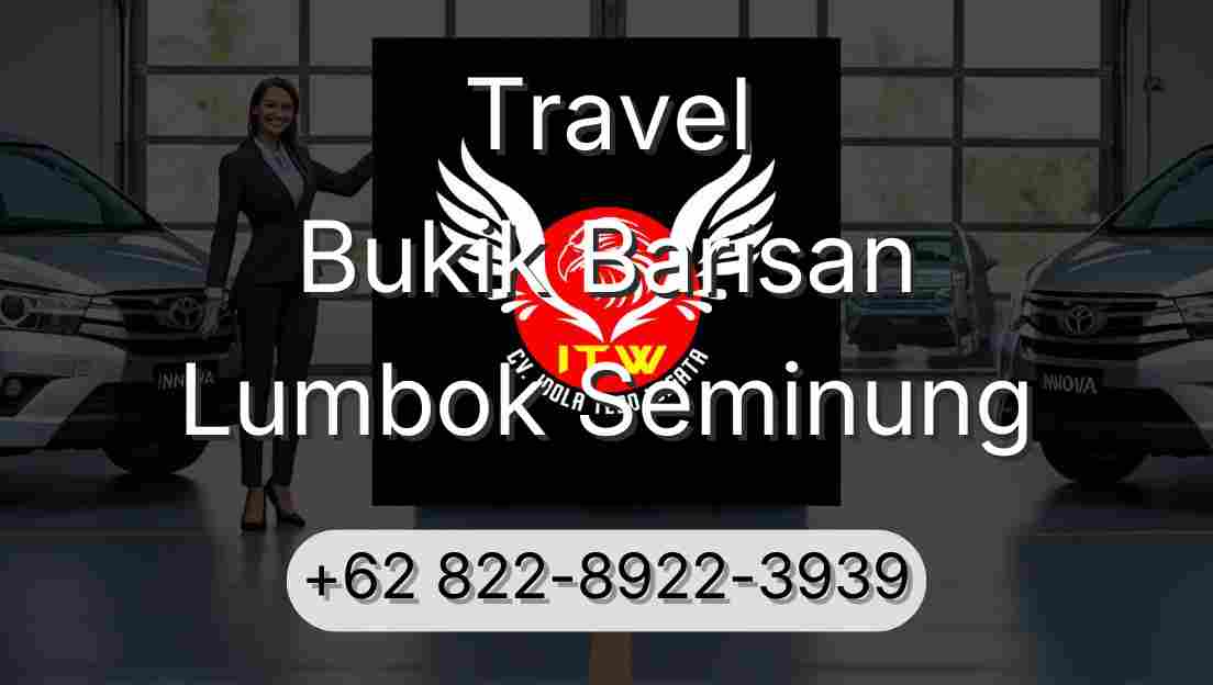 Travel Bukik Barisan Lumbok Seminung