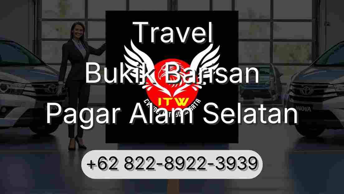 Travel Bukik Barisan Pagar Alam Selatan