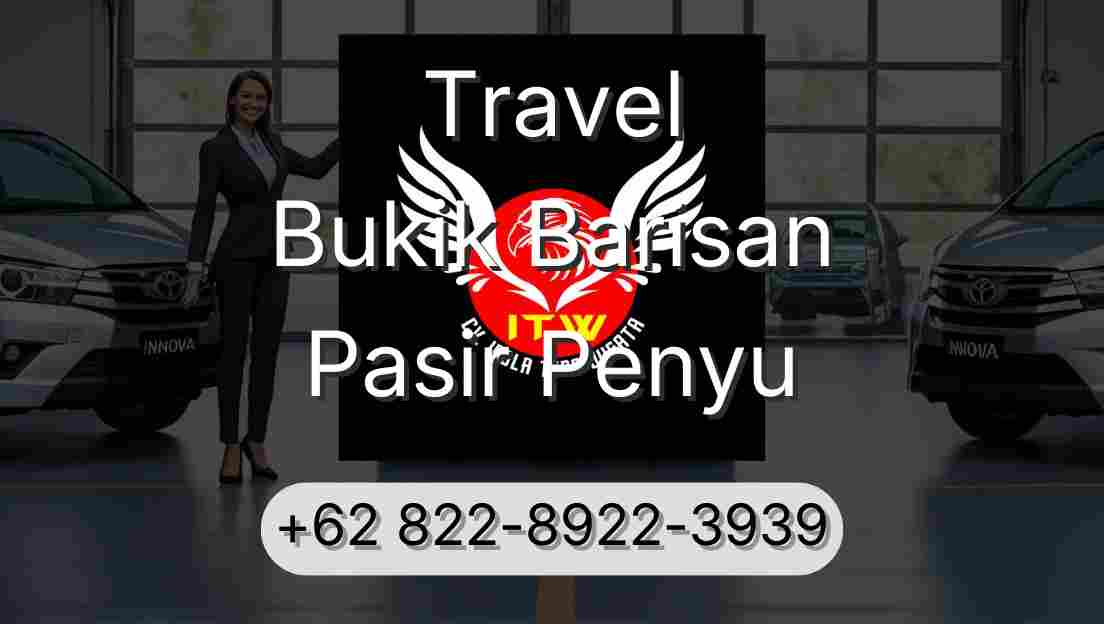 Travel Bukik Barisan Pasir Penyu