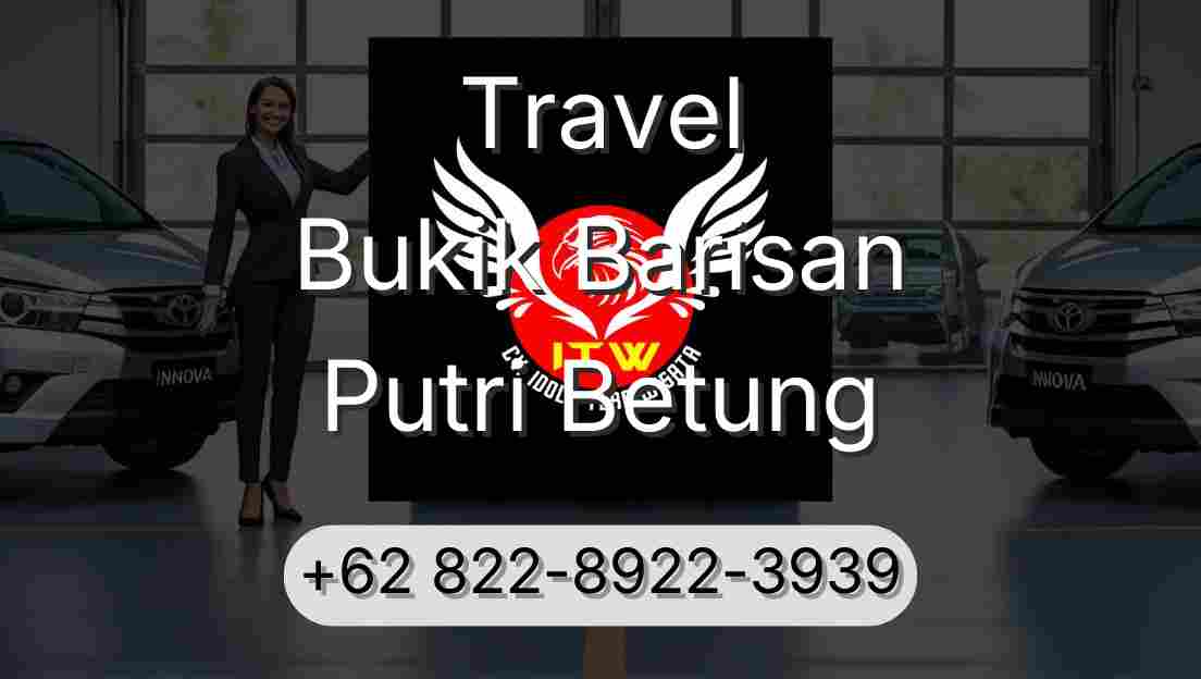 Travel Bukik Barisan Putri Betung