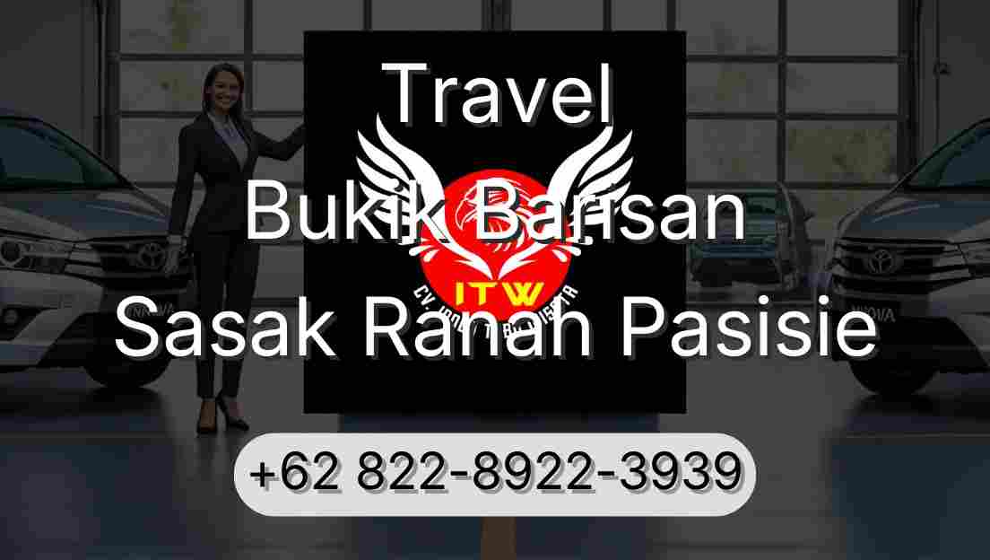Travel Bukik Barisan Sasak Ranah Pasisie