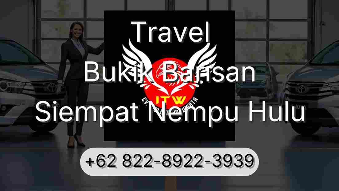 Travel Bukik Barisan Siempat Nempu Hulu