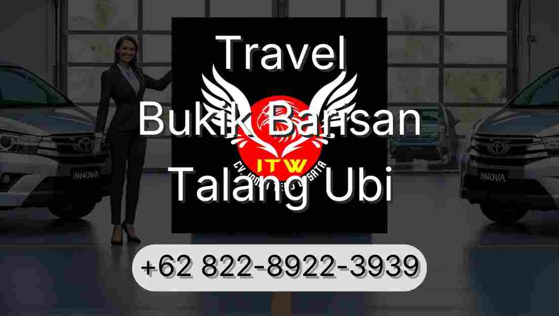 Travel Bukik Barisan Talang Ubi