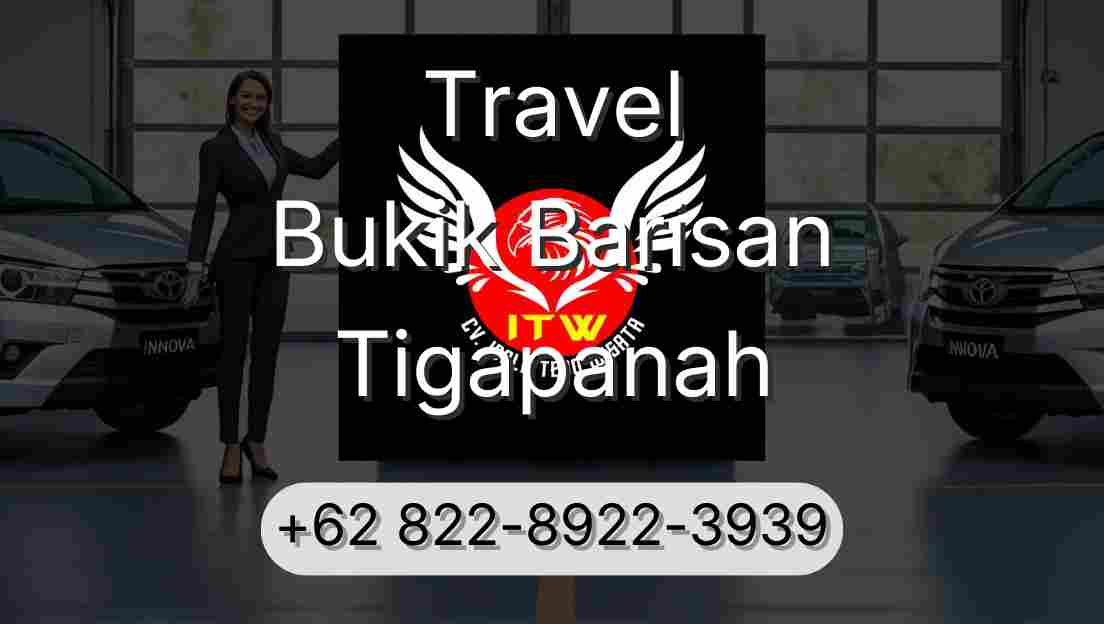 Travel Bukik Barisan Tigapanah