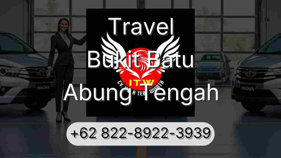 Travel Bukit Batu Abung Tengah