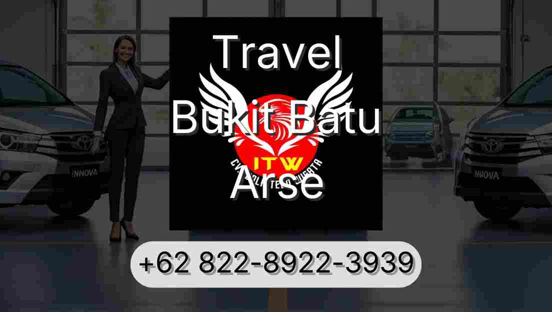 Travel Bukit Batu Arse