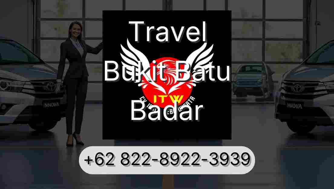 Travel Bukit Batu Badar