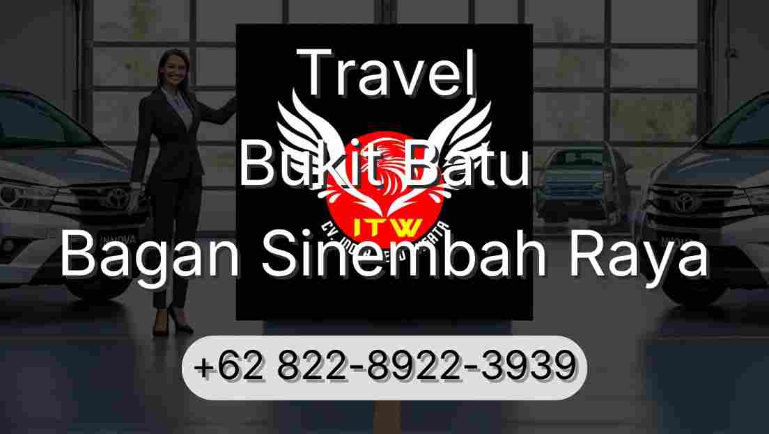 Travel Bukit Batu Bagan Sinembah Raya