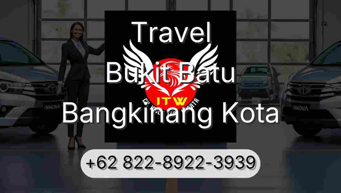 Travel Bukit Batu Bangkinang Kota
