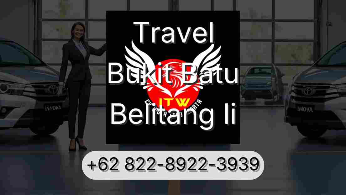 Travel Bukit Batu Belitang Ii
