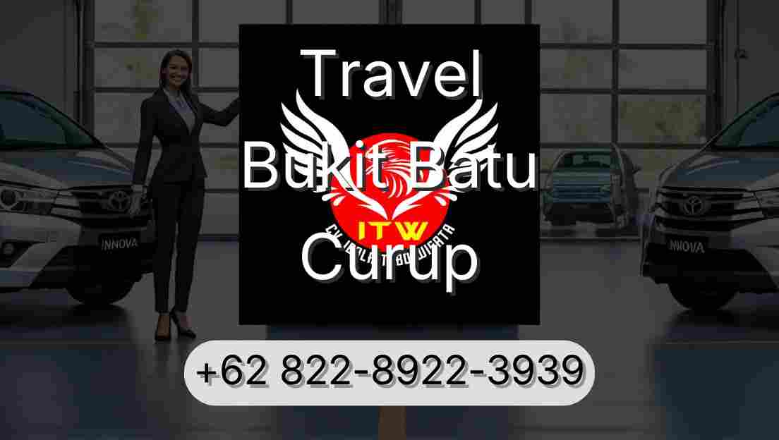 Travel Bukit Batu Curup