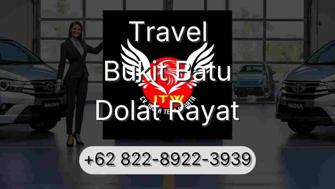 Travel Bukit Batu Dolat Rayat