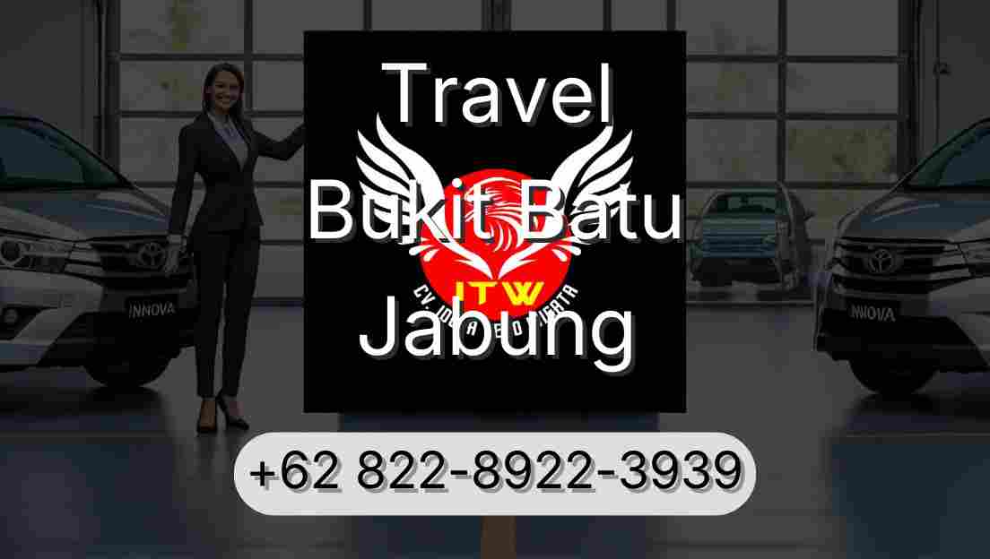 Travel Bukit Batu Jabung