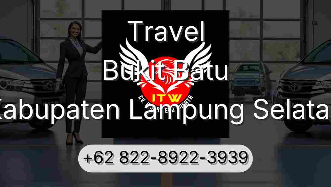 Travel Bukit Batu Kabupaten Lampung Selatan