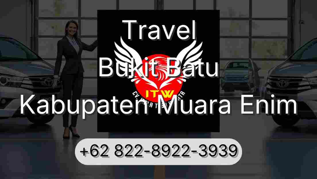Travel Bukit Batu Kabupaten Muara Enim