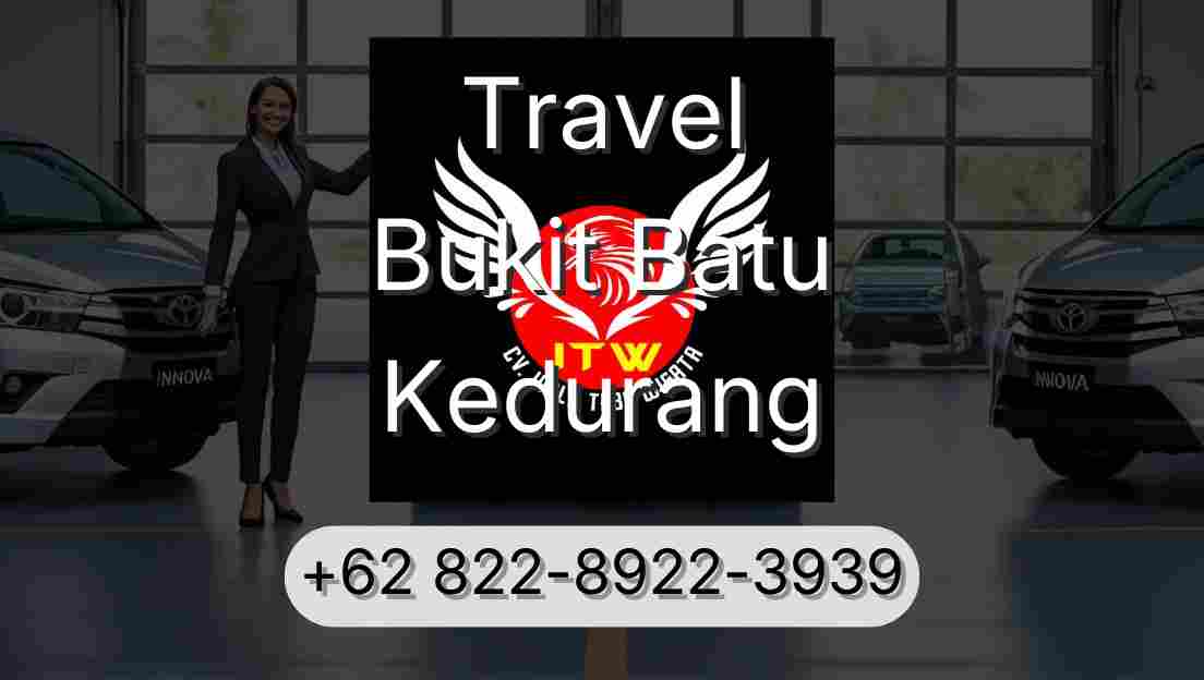 Travel Bukit Batu Kedurang