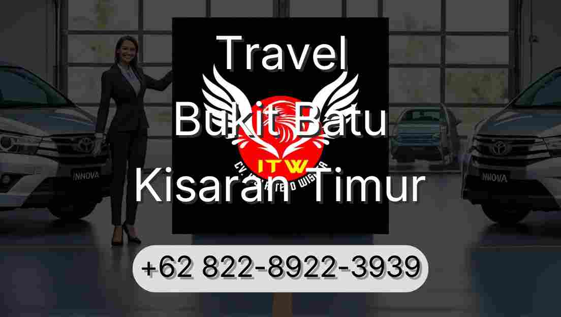 Travel Bukit Batu Kisaran Timur