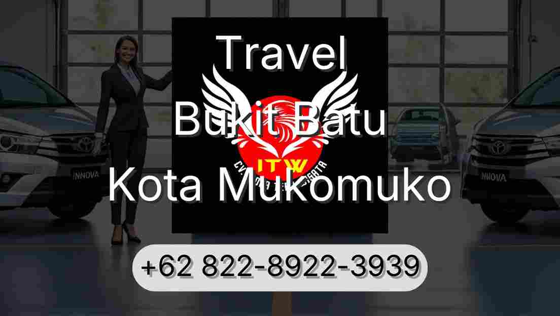 Travel Bukit Batu Kota Mukomuko