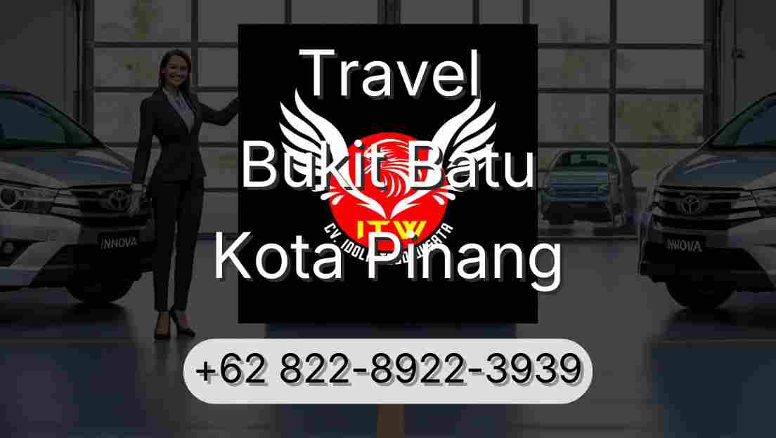 Travel Bukit Batu Kota Pinang