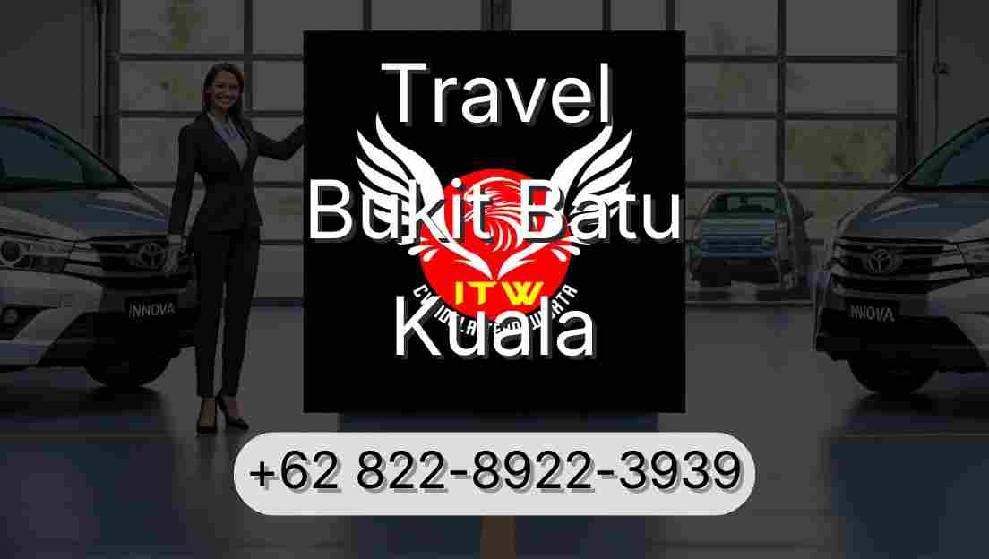 Travel Bukit Batu Kuala