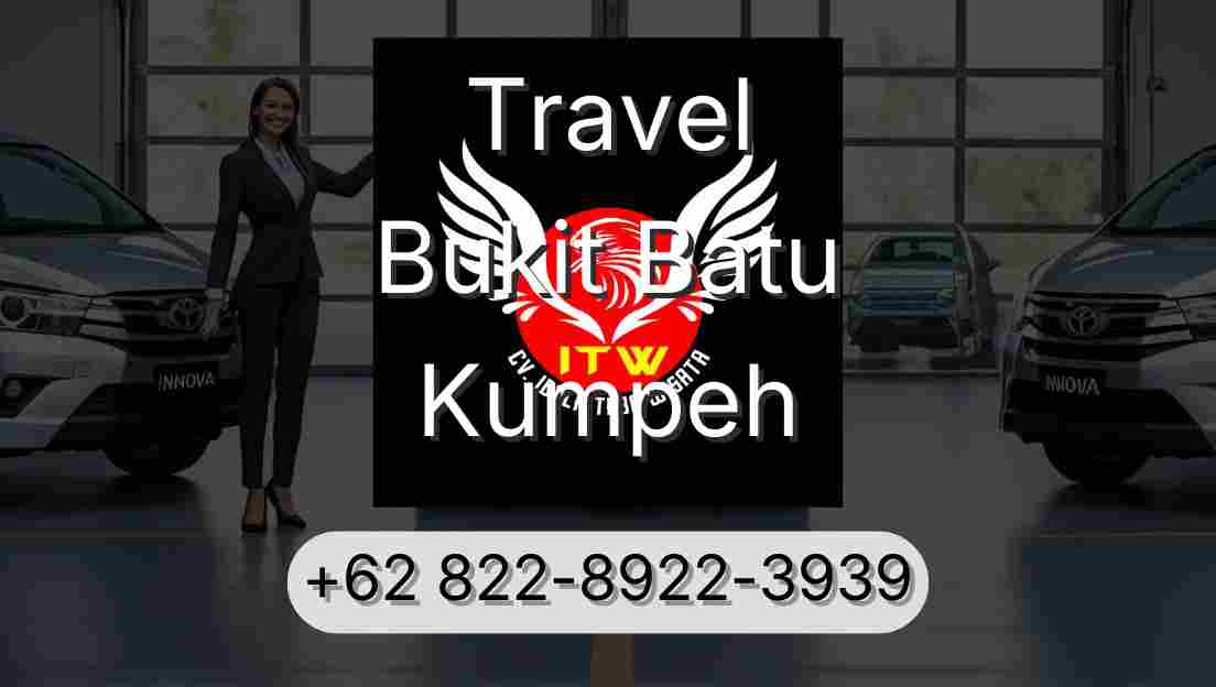 Travel Bukit Batu Kumpeh
