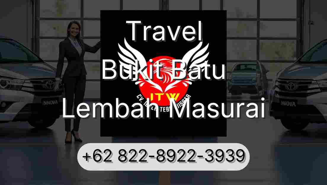 Travel Bukit Batu Lembah Masurai