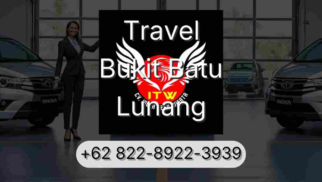 Travel Bukit Batu Lunang