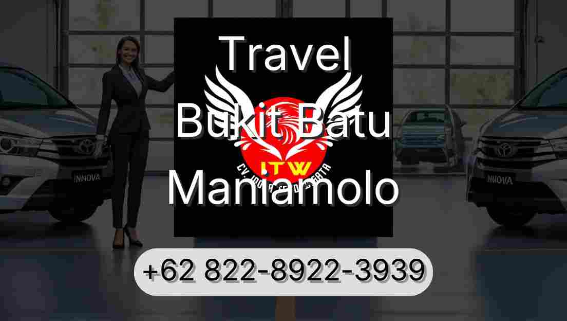 Travel Bukit Batu Maniamolo
