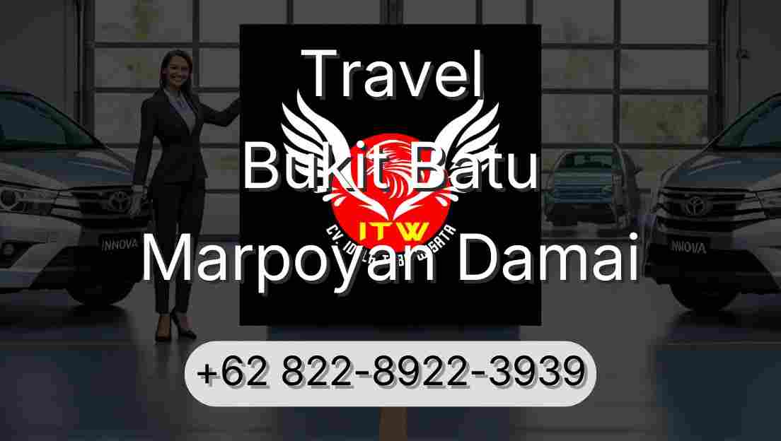 Travel Bukit Batu Marpoyan Damai