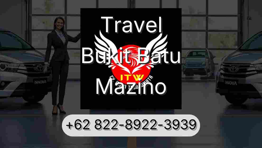 Travel Bukit Batu Mazino