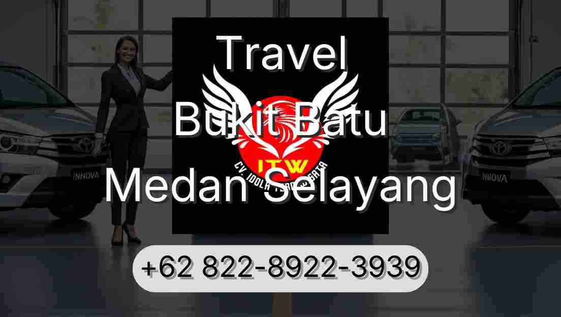 Travel Bukit Batu Medan Selayang