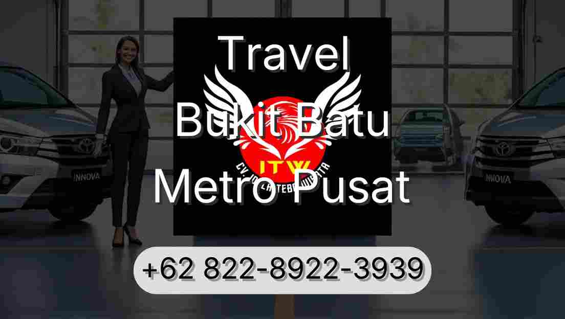 Travel Bukit Batu Metro Pusat