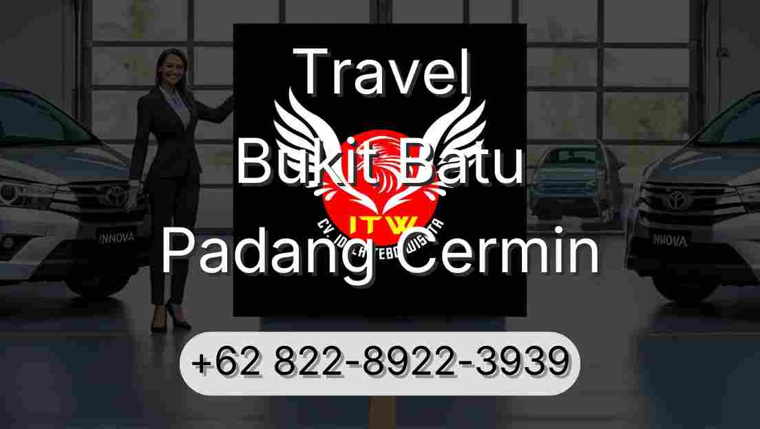 Travel Bukit Batu Padang Cermin