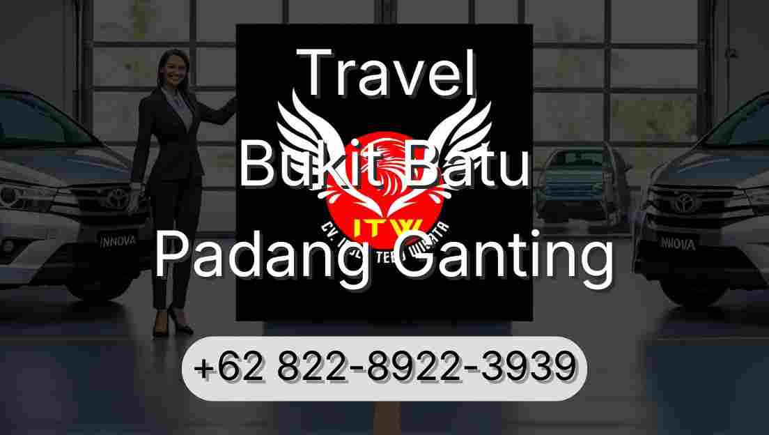 Travel Bukit Batu Padang Ganting