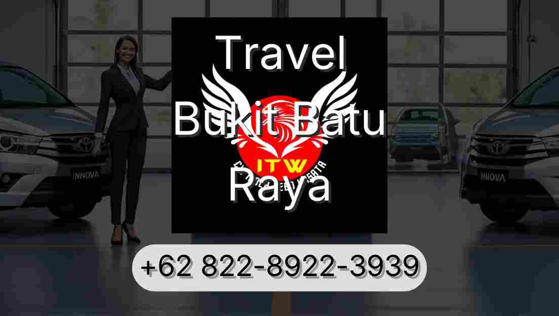 Travel Bukit Batu Raya