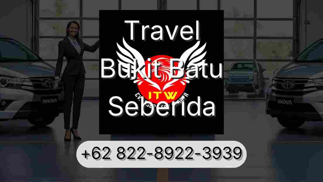 Travel Bukit Batu Seberida