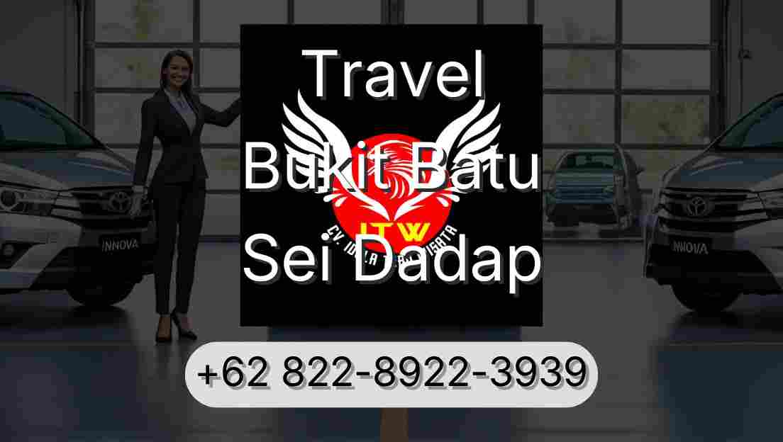 Travel Bukit Batu Sei Dadap