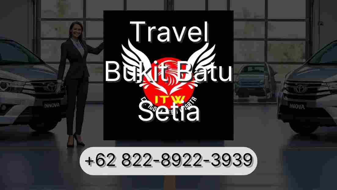 Travel Bukit Batu Setia
